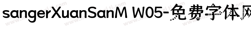 sangerXuanSanM W05字体转换